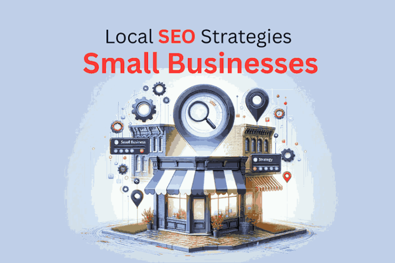 The Ultimate Checklist: Local SEO Strategies for Small Businesses in 2025